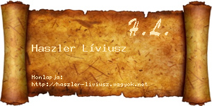 Haszler Líviusz névjegykártya